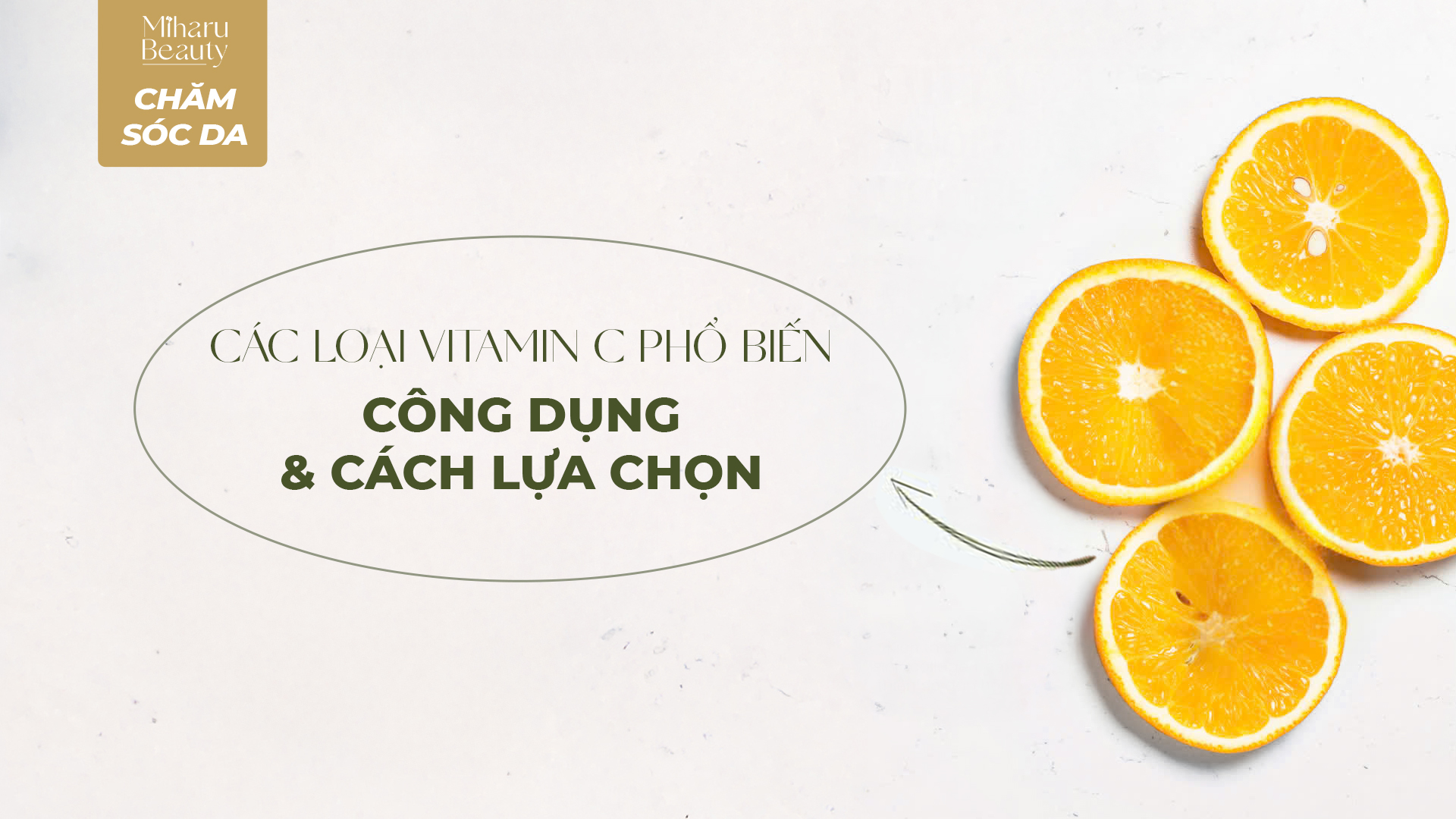 CÁC LOẠI VITAMIN C PHỔ BIẾN, CÔNG DỤNG VÀ CÁCH LỰA CHỌN.